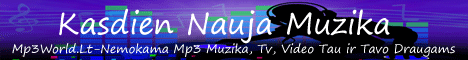 Mp3WorldLT.Com - Muzika Tau ir tavo Draugamas!