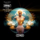Talla 2xlc Presents Rraw - The Promised Land (Extended Mix)