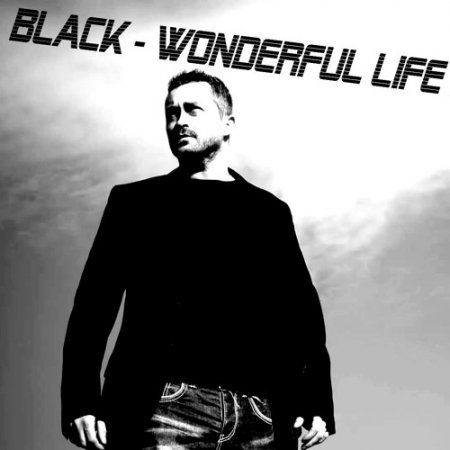 Black - Wonderful Life (Dj Miranthony Remix)