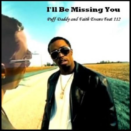 Puff Daddy feat. Faith Evans & 112 - I'll Be Missing You (DJ Safiter Remix) [Radio edit]
