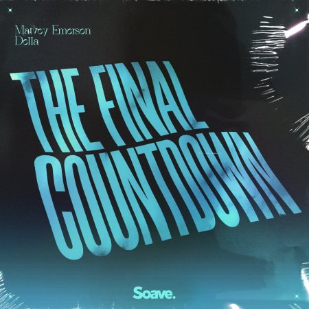 Matvey Emerson feat. Della - The Final Countdown