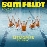 Sam Feldt & Sofiloud - Memories (Extended Club Mix)
