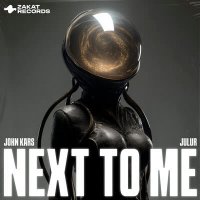 John Kars & julur - Next To Me
