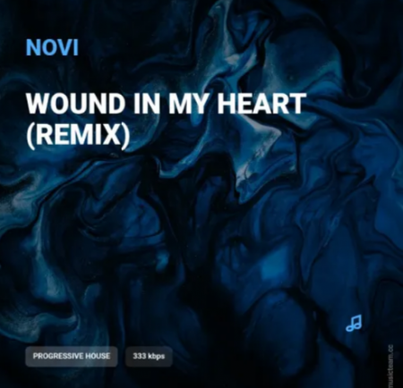 Novi - Wound In My Heart (Remix)